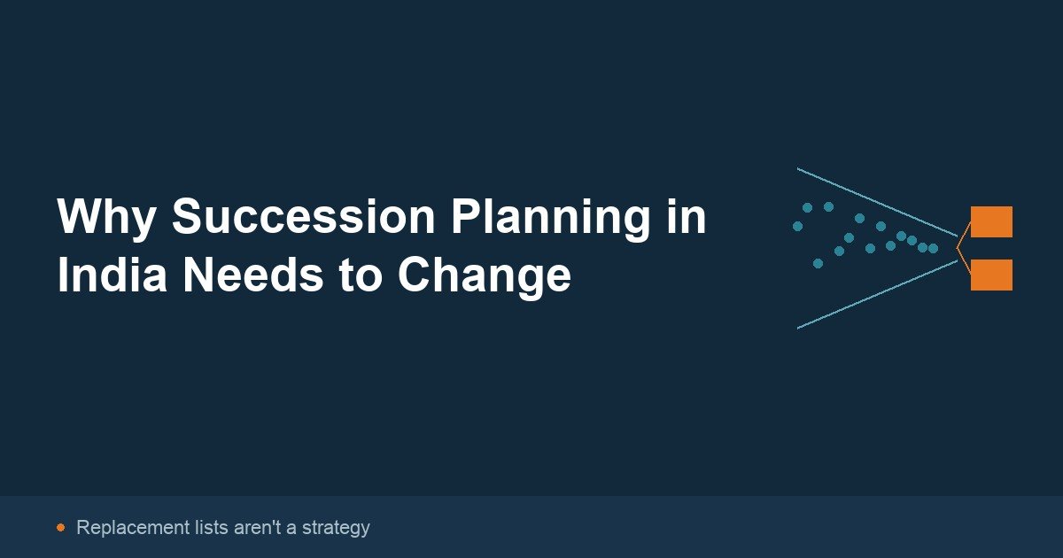 Why Succession Planning in India Needs to Change